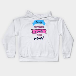 Beauty Is Power A Smile Is Its Sword Kids Hoodie